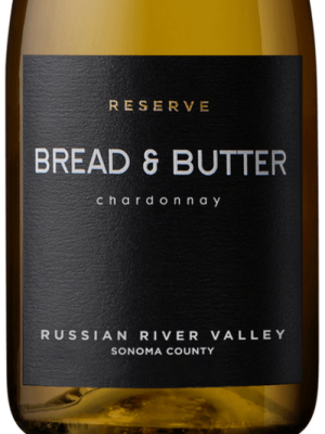 Bread & Butter Chardonnay, Reserve, Russian River