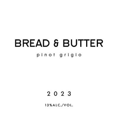 Bread & Butter Pinot Grigio